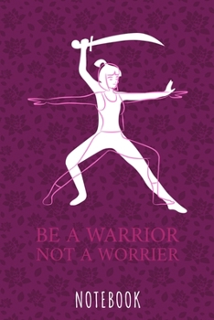 Paperback Be a warrior not a worrier: a5 notebook, dotted, dot grid 120 pages Book