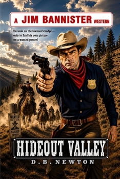 Hideout Valley : A Jim Bannister Western
