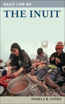 Hardcover Daily Life of the Inuit Book