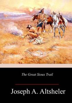 Paperback The Great Sioux Trail Book