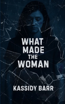 Paperback What Made the Woman Book