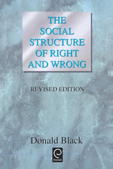 Paperback The Social Structure of Right and Wrong Book