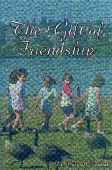 Paperback The Gift of Friendship Book