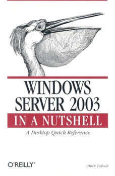 Paperback Windows Server 2003 in a Nutshell Book