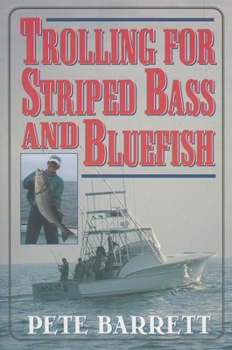Paperback Trolling for Striped Bass and Bluefish Book