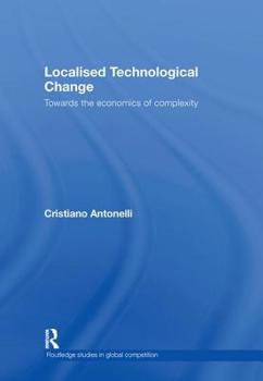 Localised Technological Change: Ingredients, Governance and Processes