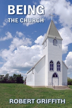 Paperback Being the Church Book