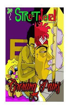 Paperback Streetnerd presents Growing Pains: Bm Comix Book