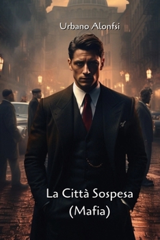 Paperback La Città Sospesa (Mafia) [Italian] Book