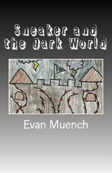 Paperback Sneaker and the Dark World Book