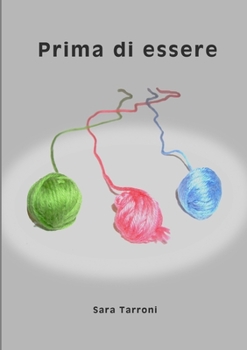 Paperback Prima di Essere [Italian] Book