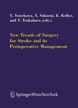 New Trends of Surgery for Cerebral Stroke and its Perioperative Management