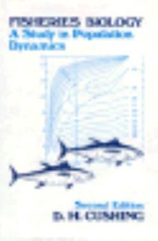Hardcover Fisheries Biology: A Study in Population Dynamics Book