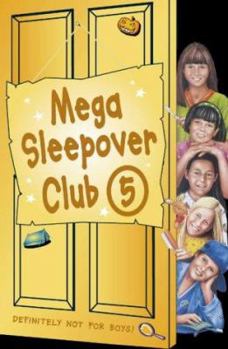 Mega Sleepover: No. 5: Sleepover Club Omnibus - Book  of the Sleepover Club