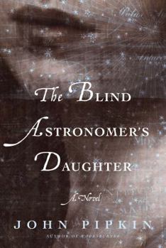 Hardcover The Blind Astronomer's Daughter Book