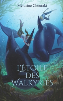 Paperback L'Étoile des Walkyries [French] Book