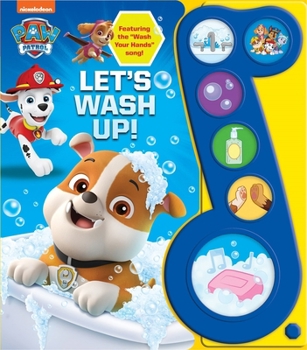 Board book Nickelodeon Paw Patrol: Let's Wash Up! Sound Book [With Battery] Book