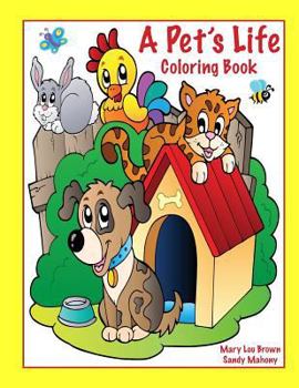 Paperback A Pet's Life Coloring Book