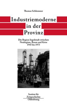 Hardcover Industriemoderne in Der Provinz [German] Book
