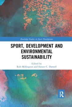 Paperback Sport, Development and Environmental Sustainability Book