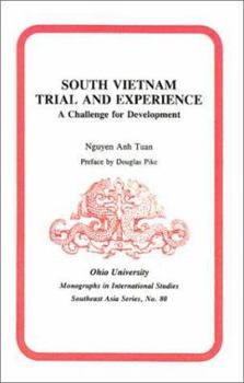 Paperback South Vietnam: Trial and Experience: A Challenge for Development Book