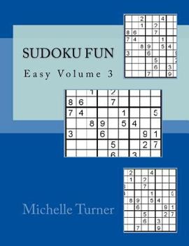 Paperback Sudoku Fun Easy Volume 3 Book