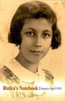 Rutka's Notebook: A Voice from the Holocaust