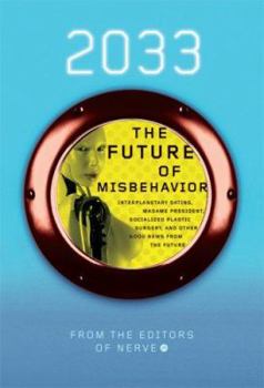 Hardcover 2033: Future of Misbehavior Book