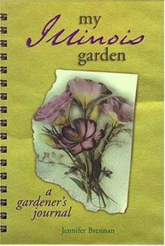 Spiral-bound My Illinois Garden Book