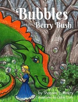 Paperback Bubbles and the Berry Bush Book