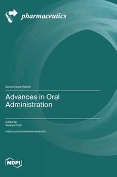 Hardcover Advances in Oral Administration Book