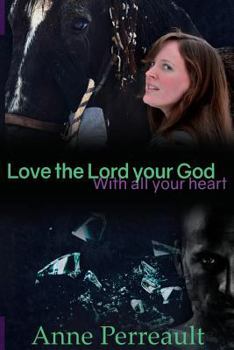 Paperback Love the Lord Your God with all your heart Book