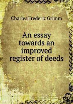 Paperback An essay towards an improved register of deeds Book
