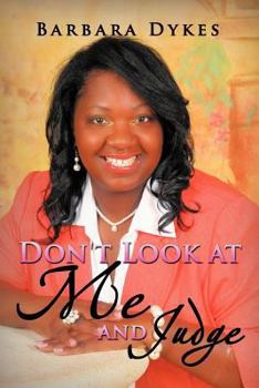 Paperback Don't Look at Me and Judge Book