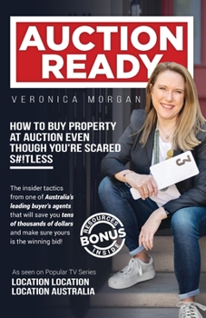Paperback Auction Ready: How to Buy Property at Auction Even Though You're Scared S#!tless Book