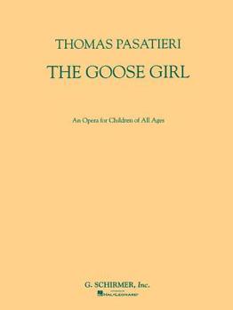 Paperback The Goose Girl: Vocal Score Book