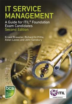 Paperback It Service Management: A Guide for Itil Foundation Exam Candidates Book