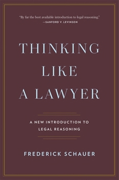 Paperback Thinking Like a Lawyer: A New Introduction to Legal Reasoning Book