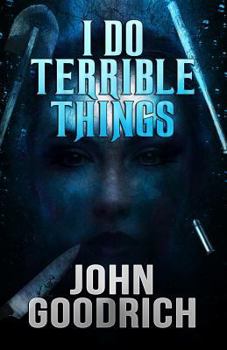 Paperback I Do Terrible Things Book