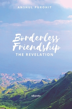 Paperback Borderless Friendship The Revelation Book