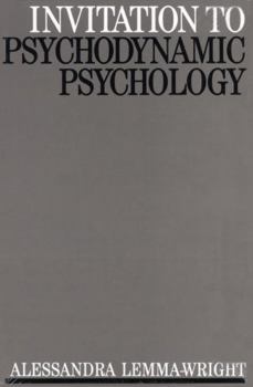 Paperback Invitation to Psychodynamic Psychology (Invitations to Psychology) Book
