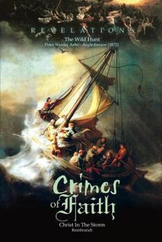Paperback Crimes of Faith: Revelations Book