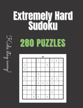 Paperback Extremely Hard Sudoku: Sudoku Books For Adults Hard - Extremely Hard Book