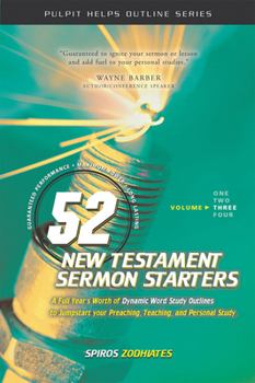 Paperback 52 New Testament Sermon Starters Book Three: Volume 3 Book