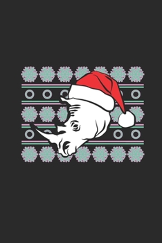 Ugly Christmas Rhino: Blank Lined Notebook (6" x 9" - 120 pages) ~ Christmas Themed Notebook for Daily Journal, Diary, and Gift