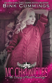 MC Chronicles: The Diary Of Bink Cummings Vol 5