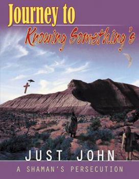 Paperback Journey to Knowing Something Book