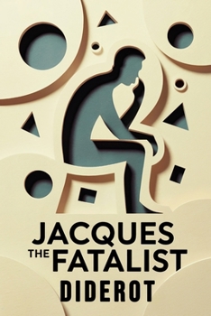 Paperback Jacques the Fatalist: New Translation Book