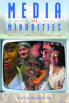 Paperback Media and Minorities: Representing Diversity in a Multicultural Canada Book