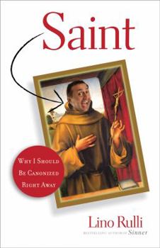 Paperback Saint: Why I Should Be Canonized Right Away Book